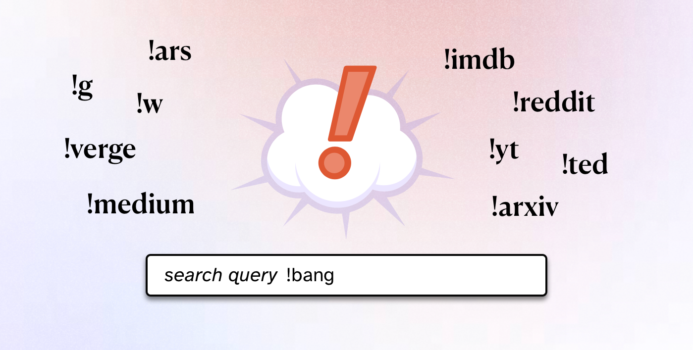 A search engine input box with the phrase "search query !bang". Examples of bangs are randomly placed across the image.